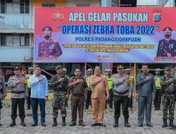 Walikota Padangsidimpuan Hadiri Apel Operasi Zebra Toba tahun 2022