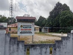 Kantor Desa Karya Baru Jarang Dibuka