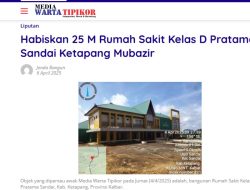 ‎Bupati Ketapang Tinjauan RS Pratama Sandai yang Mangkrak