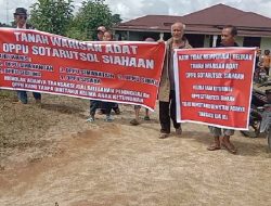 Keturunan Oppu Sotarutcol Siahaan Keberatan Transaksi Jual Beli Lahan  