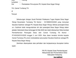 Dinas Pemberdayaan Masyarakat dan Pemerintahan Desa Batalkan Plt.Kades Segar Wangi